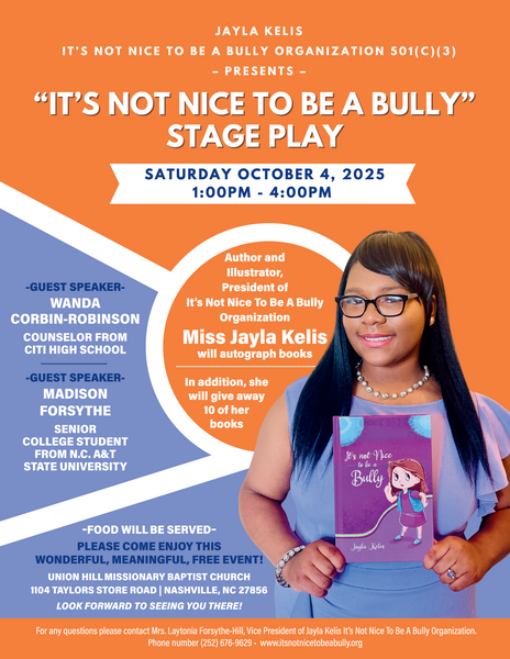 It’s Not Nice To Be A Bully Stage Play Is Here Again! Come And Enjoy This Wonderful & Meaningful Free Youth Event!